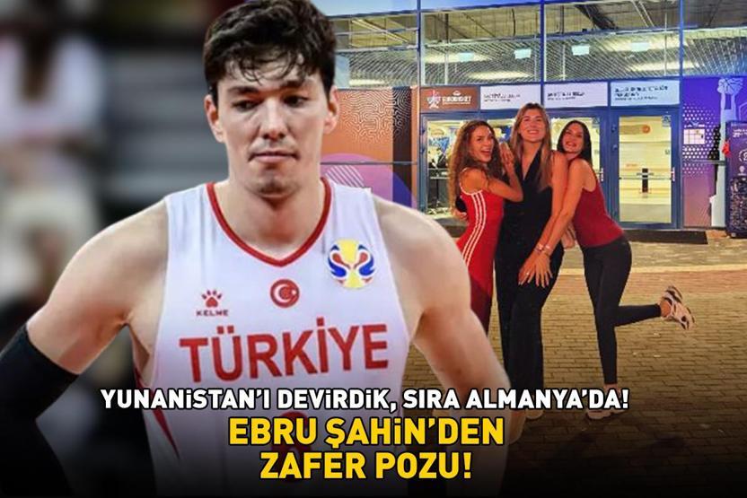 Yunanistanı devirdik, sıra Almanyada Türkiye, EuroBasket 2025te finale yükseldi Cedi Osmanın eşi Ebru Şahinden zafer pozu