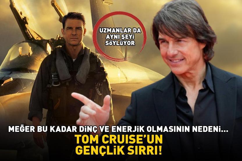 TOM CRUISEUN GENÇLİK SIRRI Uzmanlar da hemfikir Meğer bu kadar dinç ve enerjik olmasının nedeni...