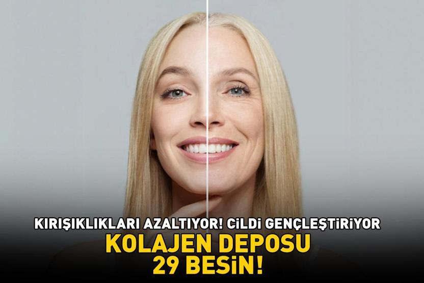 KOLAJEN DEPOSU 29 BESİN Botoks, Dolgu, Altın İğne... Hiçbirine Gerek Yok Kırışıklıkları Azaltıyor, Cildi Gençleştiriyor