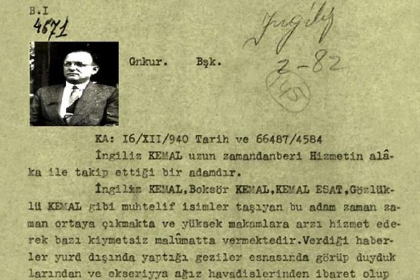 Adına romanlar yazılıp filmler çekilmişti MİTten çarpıcı istihbarat raporu: İngiliz Kemal