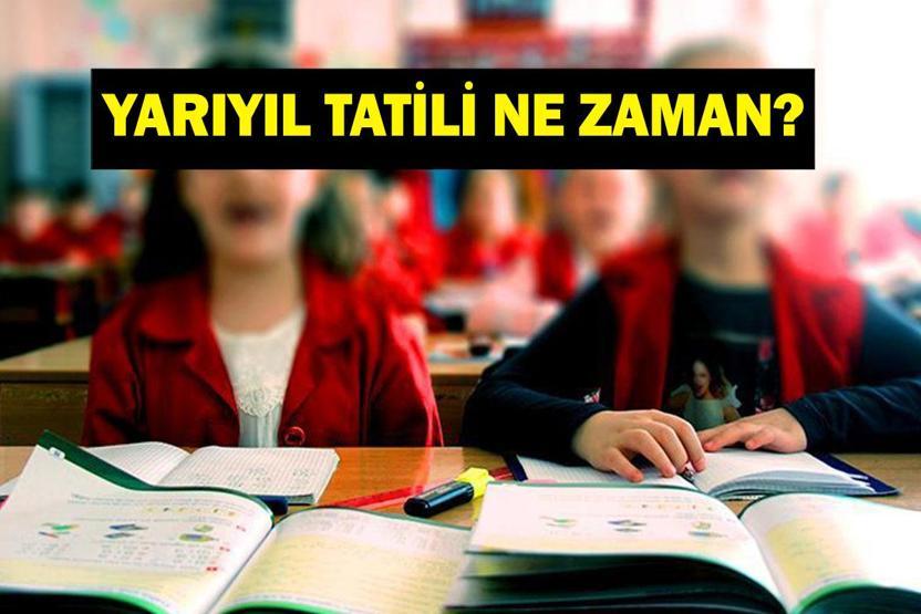 15 tatil ne zaman 2026 Yarı yıl tatili tarihi belli oldu mu MEB açıkladı