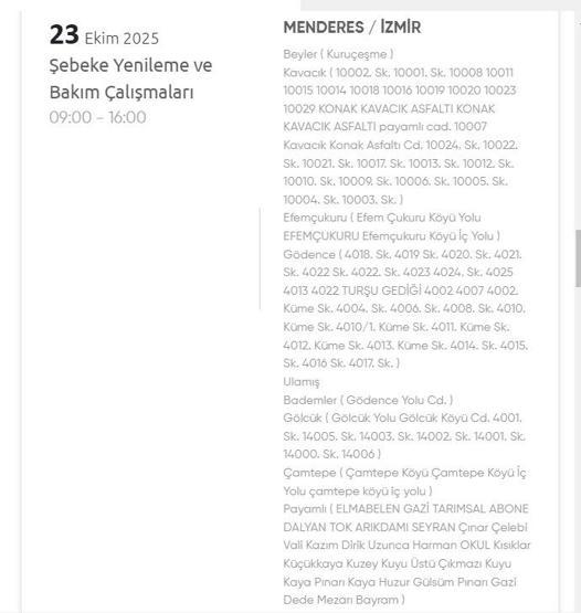 İZMİR ELEKTRİK KESİNTİSİ 23 EKİM: İzmir GDZ Elektrik Kesintisi Ne Zaman Bitecek 23 Ekim 2025 İzmir Kesinti Listesi...