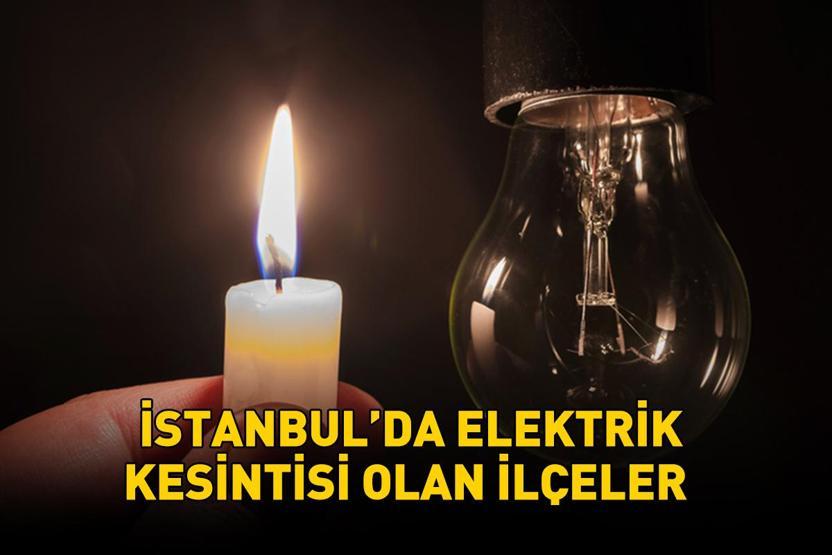 İstanbulda elektrikler ne zaman gelecek, saat kaçta 17 ilçe karanlığa gömülecek 25 EKİM 2025 AYDEAŞ - BEDAŞ İSTANBUL ELEKTRİK KESİNTİSİ LİSTESİ