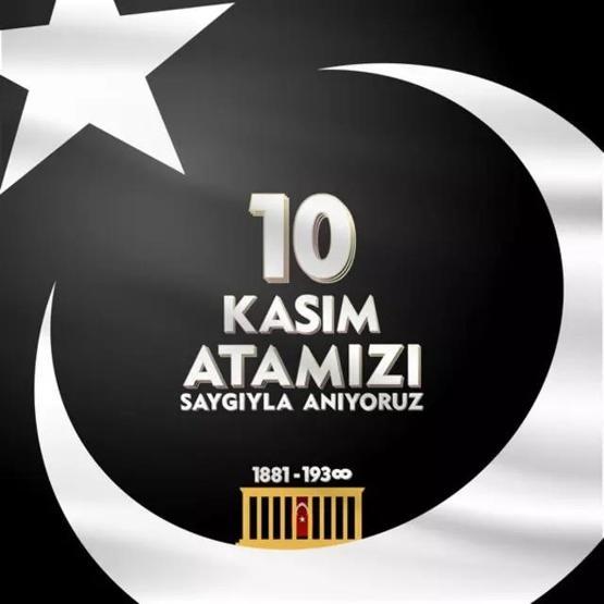 RESİMLİ 10 KASIM MESAJLARI 2025 TIKLA - İNDİR Atatürke özlem, saygı ve minnet dolu resimli 10 Kasım mesajları BURADA
