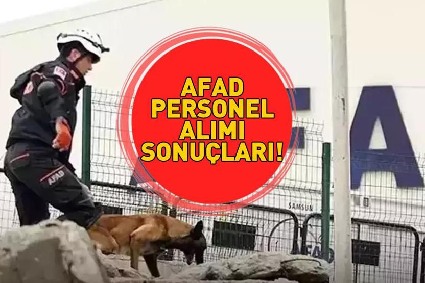 AFAD 1.250 personel alımı sonuçları ne zaman açıklanacak, nereden öğrenilir 2025 AFAD PERSONEL ALIMI SONUÇLARI TARİHİ