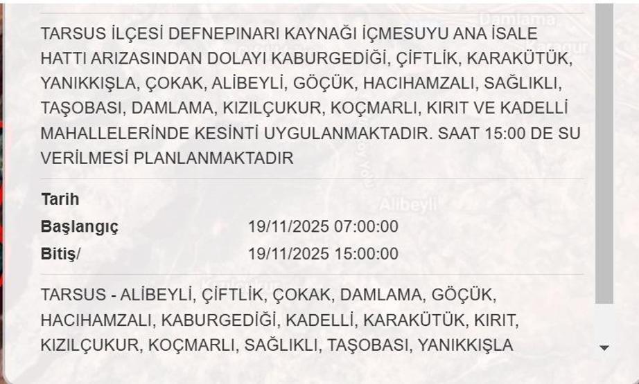 19 KASIM MESKİ MERSİN SU KESİNTİSİ: Mersinde Sular Ne Zaman Gelecek Mersin Su Kesintisi Ne Zaman Bitecek