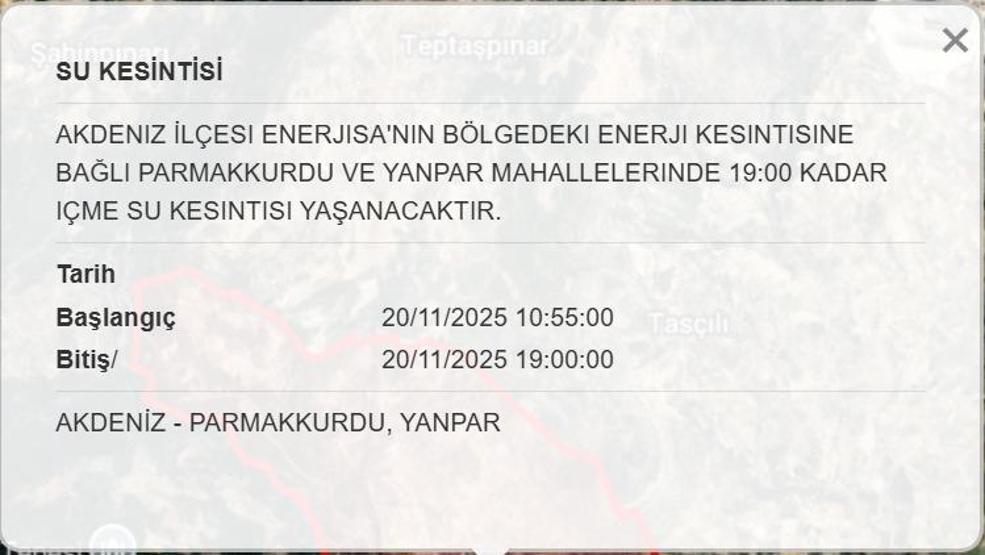MESKİ MERSİN SU KESİNTİSİ 20 KASIM: Mersinde Sular Ne Zaman Gelecek Mersin Su Kesintisi Ne Zaman Bitecek
