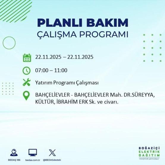 İSTANBUL ELEKTRİK KESİNTİSİ EKRANI 22 KASIM 2025 | İstanbulda elektrikler ne zaman gelecek 13 ilçe karanlığa gömülecek: Şişli, Bakırköy, Fatih...