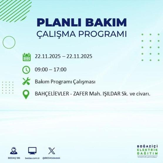 İSTANBUL ELEKTRİK KESİNTİSİ EKRANI 22 KASIM 2025 | İstanbulda elektrikler ne zaman gelecek 13 ilçe karanlığa gömülecek: Şişli, Bakırköy, Fatih...