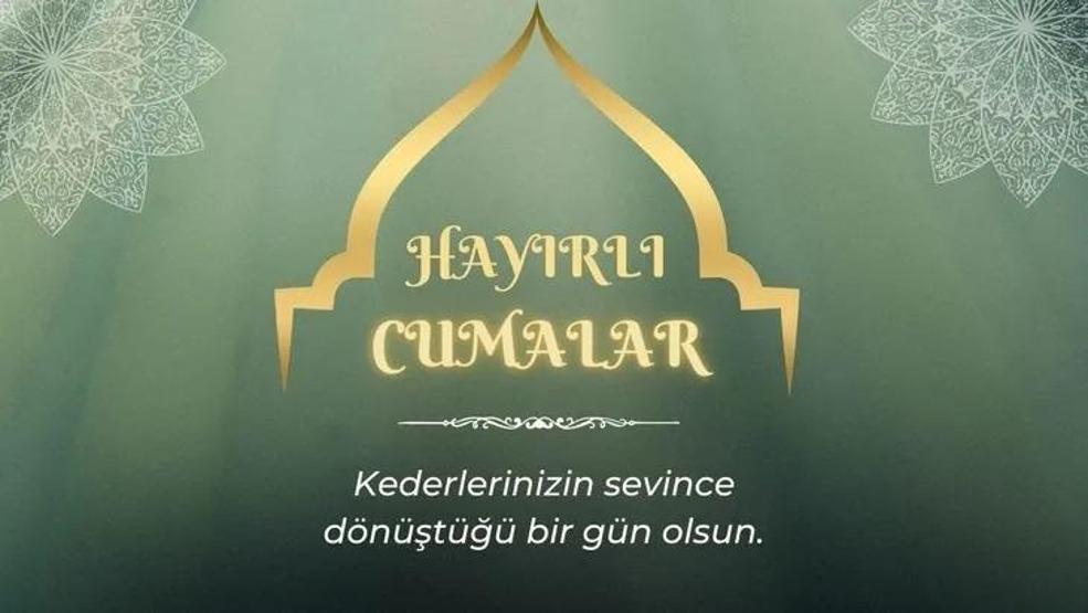 28 KASIM RESİMLİ CUMA MESAJLARI: Dualı, Ayetli, Hadisli, Hayırlı Cumalar Yazılı, Bayraklı, Yazılı, Resimli Cuma Mesajları