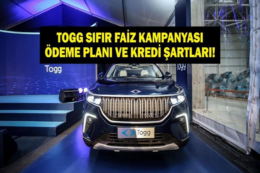 TOGG SIFIR FAİZ KAMPANYASI: TOGG Sıfır Faiz Kredi Kampanyası Başladı Mı, Şartlar Neler TOGG T10X ve T10F Ne Kadar İşte T10X ve T10F Kredi Fırsatları ve Ödeme Tablosu...