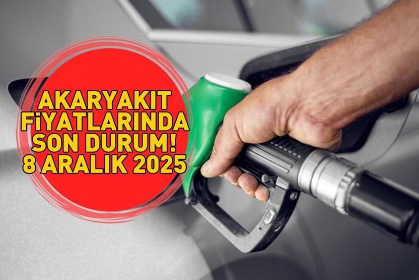 BENZİN, MOTORİN, LPG AKARYAKIT FİYATLARINDA SON DURUM 8 ARALIK 2025 | Benzin ne kadar, motorin kaç TL Ankara, İzmir, İstanbul akaryakıt fiyatları