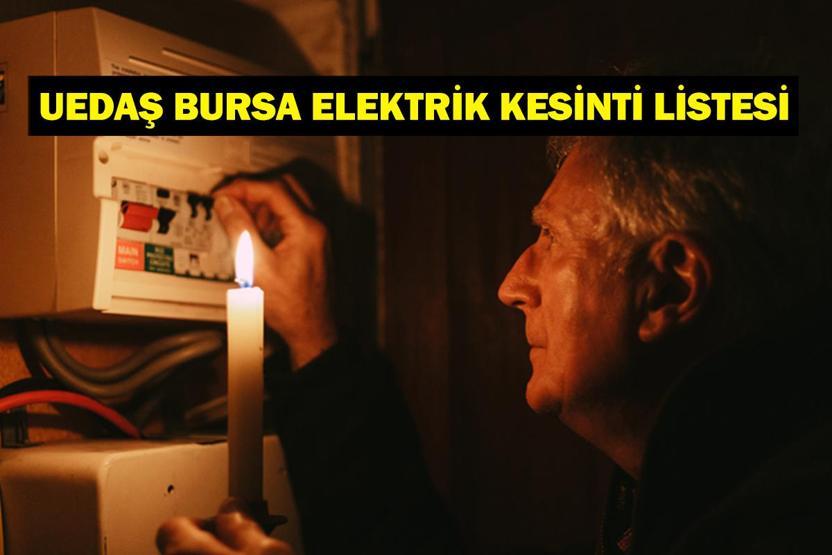 UEDAŞ BURSA ELEKTRİK KESİNTİSİ 8 ARALIK: Bursada Elektrikler Ne Zaman Gelecek Hangi İlçelerde Elektrik Yok