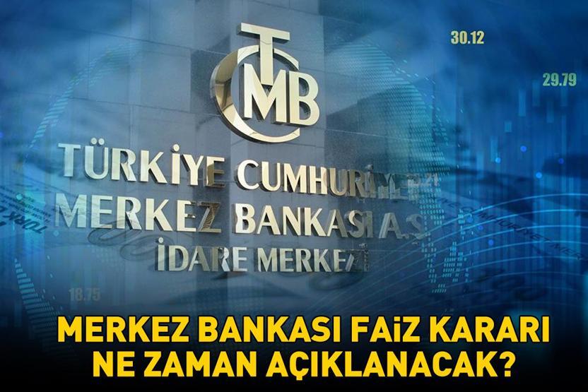 MERKEZ BANKASI FAİZ KARARI BEKLENTİSİ 2025 ARALIK | Merkez Bankası faiz kararı ne zaman açıklanacak, beklentiler ne yönde Yılın son TCMB PPK toplantısı