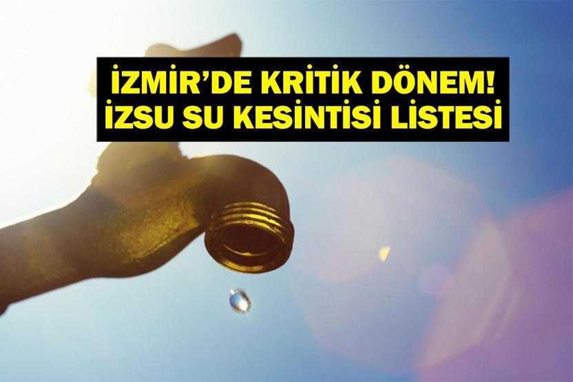 İZSU İZMİR SU KESİNTİSİ 11 ARALIK : İzmir Su Kesintisi Ne Zaman Bitecek İzmirde Sular Ne zaman Gelecek