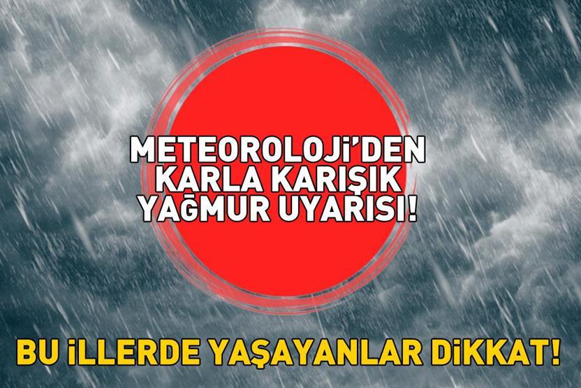 SON DAKİKA HAVA DURUMU HABERLERİ 16 ARALIK 2025 | Ankara, İzmir ve İstanbulda bugün hava nasıl olacak Meteorolojiden o iller için karla karışık yağmur uyarısı