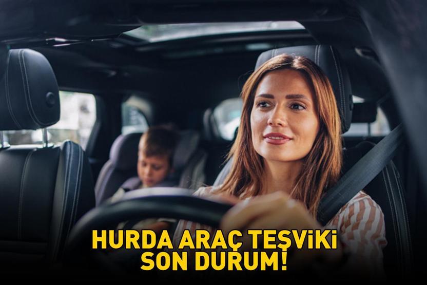 HURDA ARAÇ TEŞVİKİ VE ÖTV İNDİRİMİ SON DURUM 16 ARALIK 2025 | Hurda Araç Teşviki Ne Zaman Çıkacak, Meclisten Geçti Mi 3 Çocuklulara İndirimli Otomobil Fırsatı