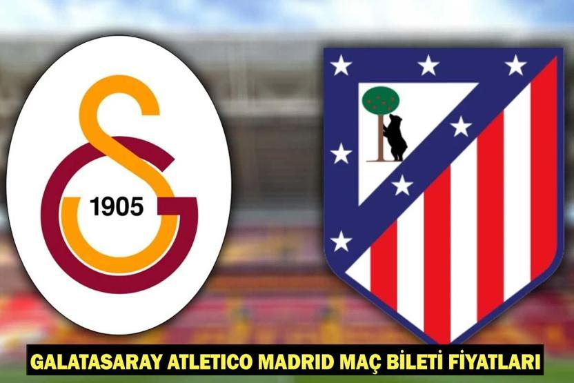 GALATASARAY ATLETICO MADRID MAÇ BİLETİ FİYATLARI| Biletler Satışa Çıktı mı, Ne Kadar