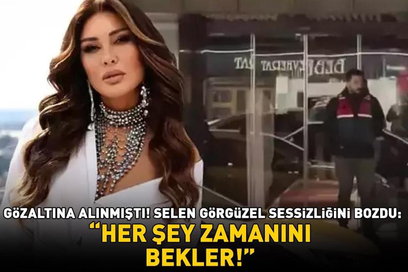 Ünlülere uyuşturucu soruşturması kapsamında gözaltına alınmıştı Selen Görgüzelden dikkat çeken paylaşım: Her şey zamanını bekler