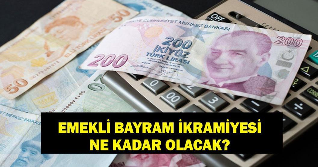 EMEKLİ BAYRAM İKRAMİYESİ 2026: Emekli bayram ikramiyesi 5 bin mi oluyor Ramazan Bayramı ikramiyesi artacak mı, ne kadar olacak Emekli bayram ikramiyesi ne zaman yatacak