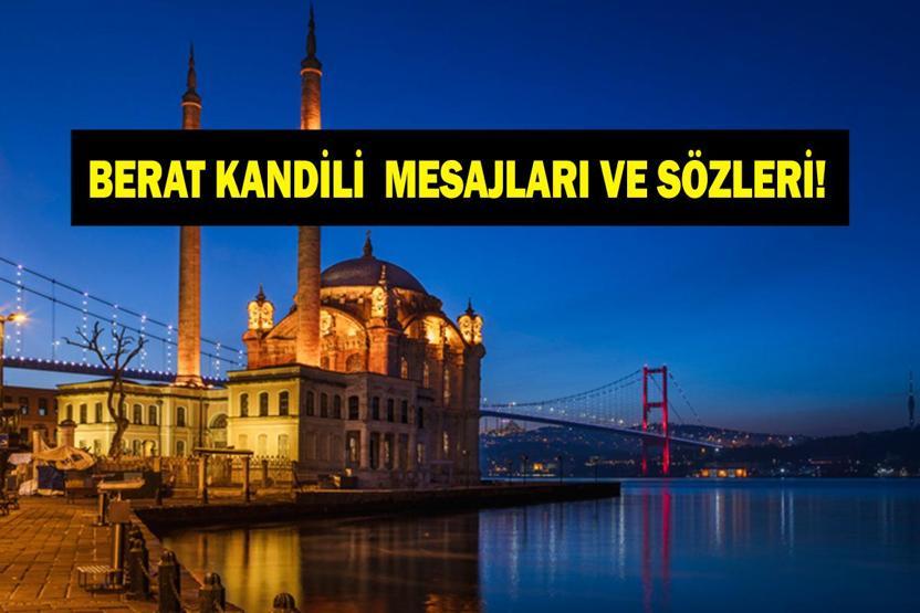 BERAT KANDİLİ MESAJLARI 2026: Dualı, Ayetli, Resimli Berat Kandili Mesajları Sevdiklerinize Göndereceğiniz Hayırlı Kandiller Mesajları ve Sözleri