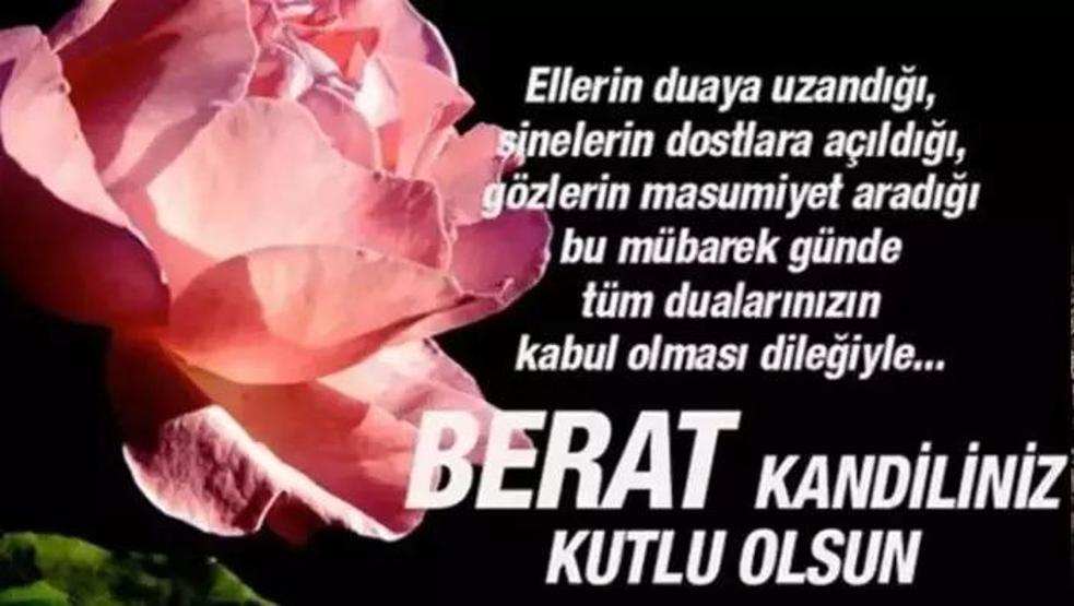BERAT KANDİLİ MESAJLARI 2026: Dualı, Ayetli, Resimli Berat Kandili Mesajları Sevdiklerinize Göndereceğiniz Hayırlı Kandiller Mesajları ve Sözleri