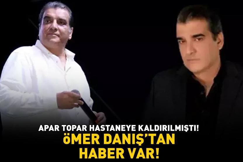 Ömer Danışın sağlık durumu nasıl Diyabet nedeniyle hastaneye kaldırılmıştı Ünlü şarkıcıdan haber var
