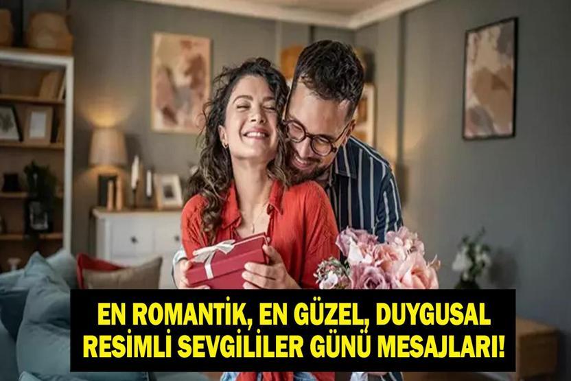 SEVGİLİLER GÜNÜ MESAJLARI 2026| En Güzel 14 Şubat Sevgililer Günü Mesajları: Romantik, Resimli, Kısa, Uzun ve Duygusal Aşkı Anlatan En Güzel 14 Şubat Sözleri