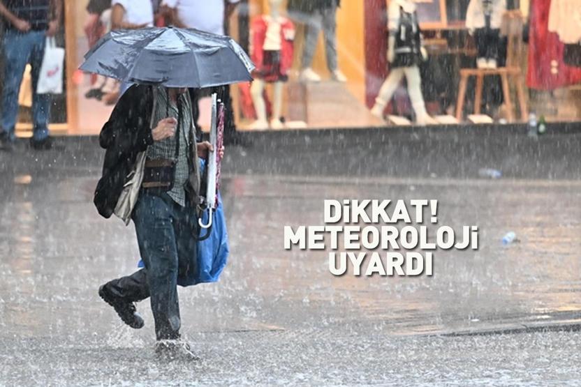 Dikkat Meteoroloji uyardı: Hafta boyu sürecek, kuvvetli olacak
