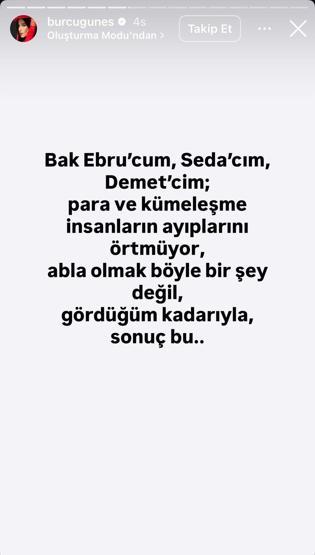 Burcu Güneşten gözdağı Aralarında kimler yok ki: Demet Akalın, Ebru Gündeş, İrem Derici, Seda Sayan... SİZ HEPİNİZ, BEN TEK
