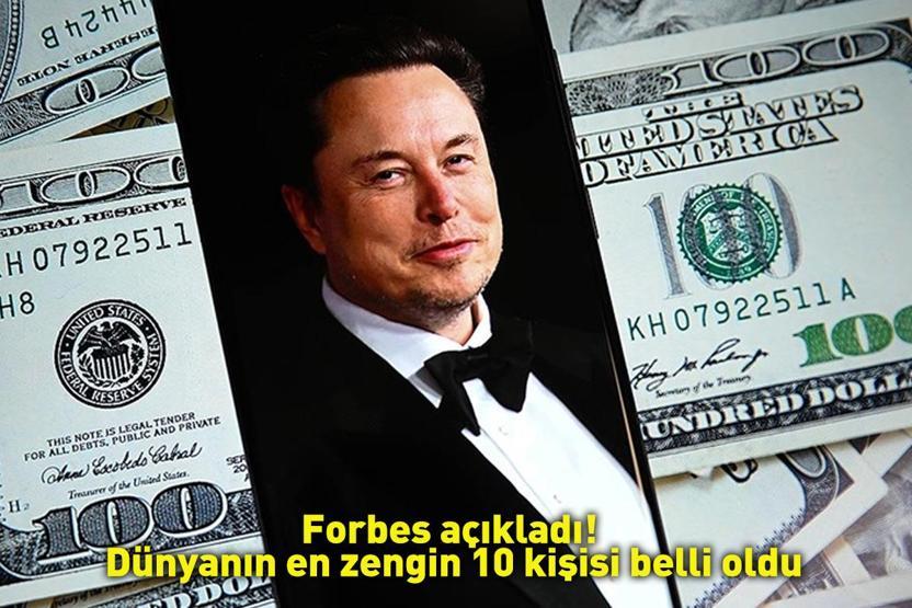 Forbes açıkladı 2026 yılının en zengin isimleri belli oldu... İşte zirvenin sahibi