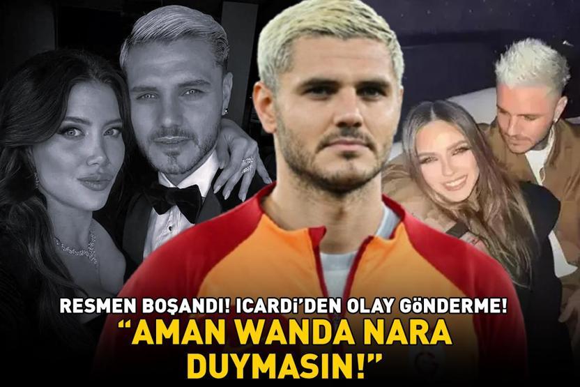 Resmen boşandı Galatasarayın yıldızı Icardi’den olay gönderme Aman Wanda Nara duymasın