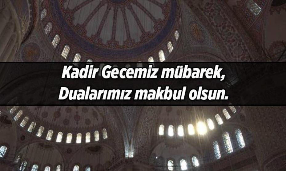 KADİR GECESİ MESAJLARI 2026: Aileye, Eşe, Sevgiliye ve Arkadaşlara Gönderilecek Dualı, Sureli, Hadisli, En Güzel, Anlamlı, Duygusal ve Resimli Kadir Gecesi Mesajları ve Kandil Sözleri