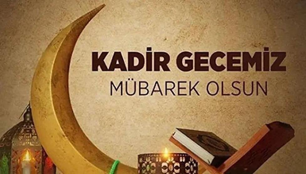 KADİR GECESİ MESAJLARI 2026: Aileye, Eşe, Sevgiliye ve Arkadaşlara Gönderilecek Dualı, Sureli, Hadisli, En Güzel, Anlamlı, Duygusal ve Resimli Kadir Gecesi Mesajları ve Kandil Sözleri