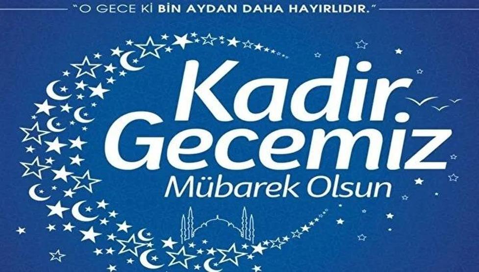 KADİR GECESİ MESAJLARI 2026: Aileye, Eşe, Sevgiliye ve Arkadaşlara Gönderilecek Dualı, Sureli, Hadisli, En Güzel, Anlamlı, Duygusal ve Resimli Kadir Gecesi Mesajları ve Kandil Sözleri