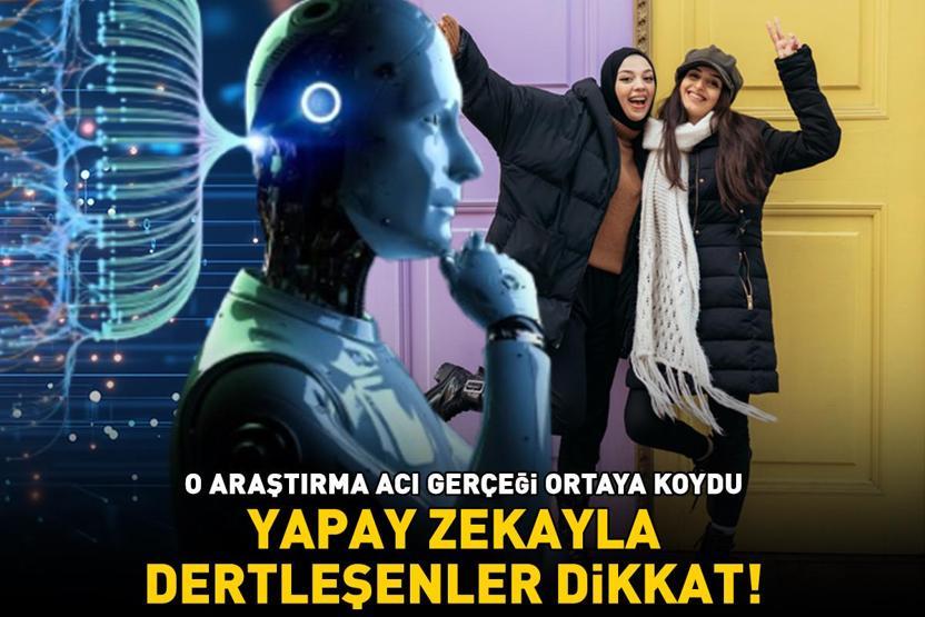 Sahte yakınlık Yapay zekayla dertleşenler dikkat İşte bu davranışın acı reçetesi...