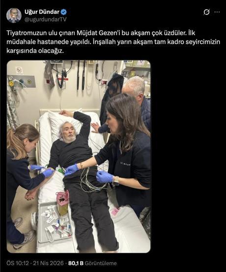 MÜJDAT GEZENİN SAĞLIK DURUMU NASIL Gırgıriye Müzikalinde ortalık karıştı