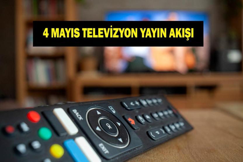 4 MAYIS YAYIN AKIŞI: Bu Akşam Hangi Diziler Var Uzak Şehir Yeni Bölümde Neler Olacak İşte 4 Mayıs TV Yayın Akışı...