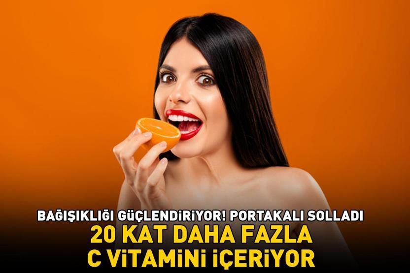 Portakalı Solladı Ondan 20 Kat Daha Fazla C Vitamini İçeriyor: Bağışıklığı Güçlendiriyor, Hastalıklara Kalkan Oluyor