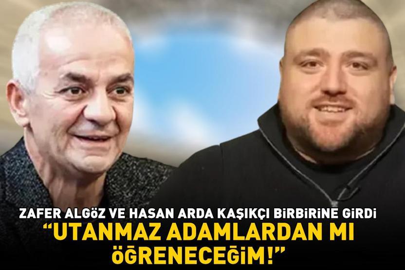 Zafer Algöz ve Hasan Arda Kaşıkçı birbirine girdi Utanmaz adamlardan Beşiktaşlılık mı öğreneceğim