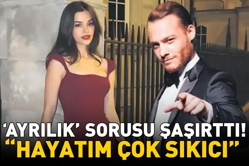7 aylık aşk bitti Kerem Bürsin, Selin Yağcıoğlu ile ayrılık haberleri sorulunca neye uğradığını şaşırdı