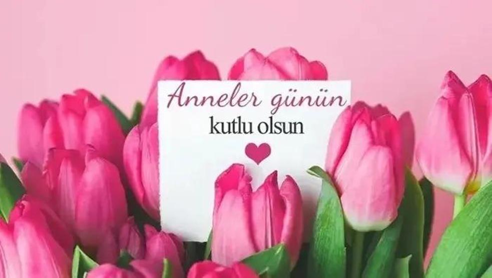 2026 ANNELER GÜNÜ MESAJLARI: En Güzel, Anlamlı, Resimli ve Duygusal Anneler Günü Mesajları ve Sözleri