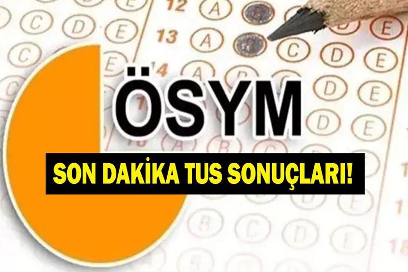 TUS TERCİH SONUÇLARI 2026: TUS Tercih Sonuçları Açıklandı Mı, Ne Zaman Açıklanacak 1. Dönem Yerleştirme Ekranı Açıldı Mı