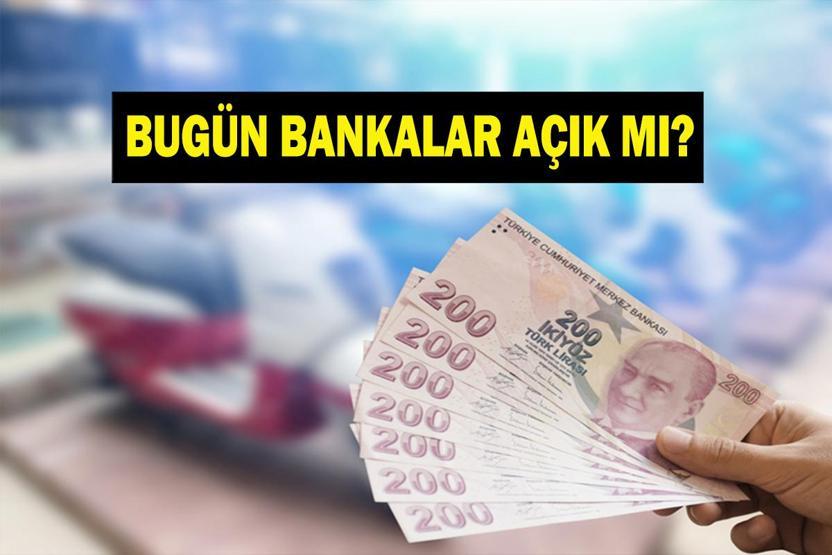 BANKALAR BUGÜN AÇIK MI 25 Mayıs’ta Bankalar Çalışıyor Mu 2026 Kurban Bayramı Banka Çalışma Saatleri...