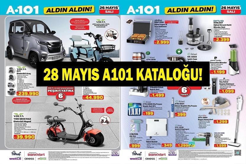 28 MAYIS A101 KATALOĞU 2026 YAYINDA A101 28 Mayıs Aktüel Ürünler Kataloğunda Neler Var Elektrikli Araçtan TV’ye Dev İndirim: Aldın Aldın Listesinde Yok Yok