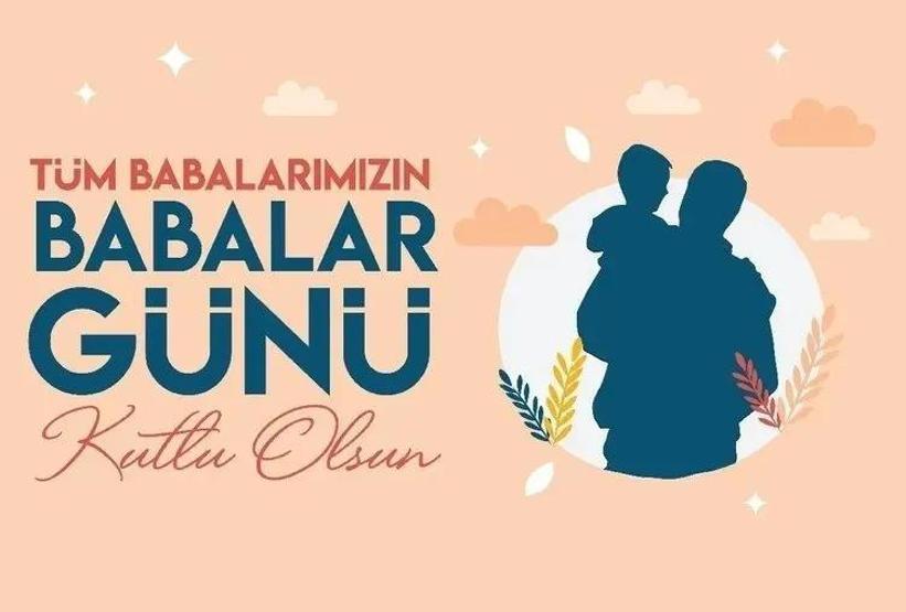 BABALAR GÜNÜ NE ZAMAN 2026 Babalar Günü Bugün Mü Nasıl Ortaya Çıktı, Neden Kutlanır