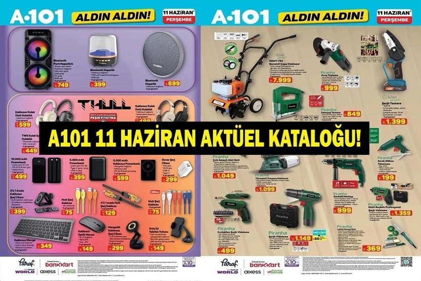 A101 11 HAZİRAN AKTÜEL KATALOĞU YAYINLANDI Bu Hafta Neler İndirimde A101 “Aldın Aldın” Kataloğunda Gıdadan Teknoloji Ürünlerine Çeşit Çeşit Ürün...