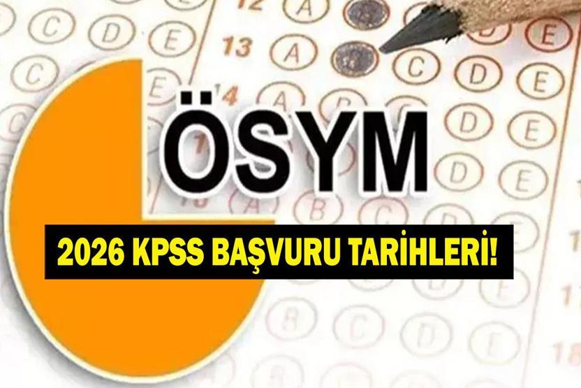 KPSS BAŞVURU TARİHİ NE KPSS 2026 Ne Zaman Başvuru Nasıl Yapılır ÖSYM Takvimi Açıklandı