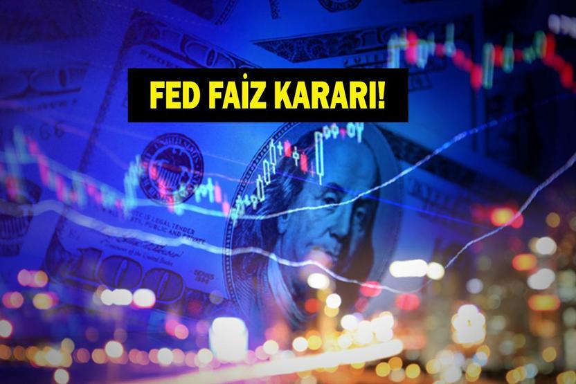 FED Faiz Kararı Ne Zaman Açıklanacak, Saat Kaçta Altın ve Doları Etkileyecek FED Faiz Kararı Tarihi...