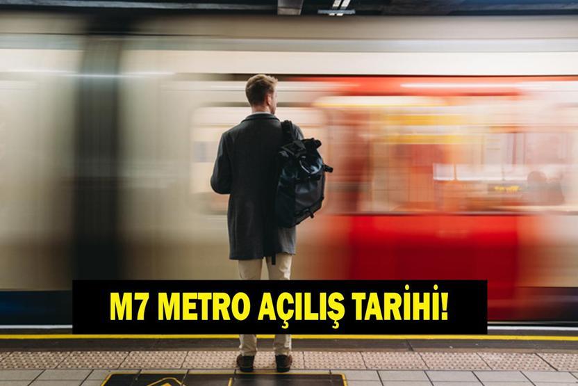 M7 METROSU AÇILDI MI M7 Yıldız–Mahmutbey Metro Hattı Ne Zaman Açılacak Seferler Durduruldu Mu
